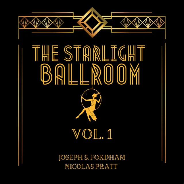 Album cover: The Starlight Ballroom, Vol. 1